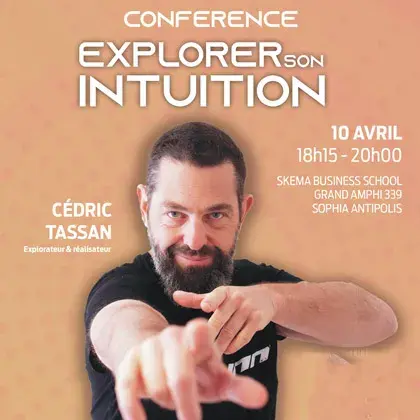 Conférence de Cédric Tassan : Explorer son intuition