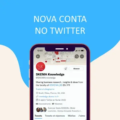 Siga a conta da SKEMA Knowledge no Twitter para obter as últimas notícias sobre nossas pesquisas